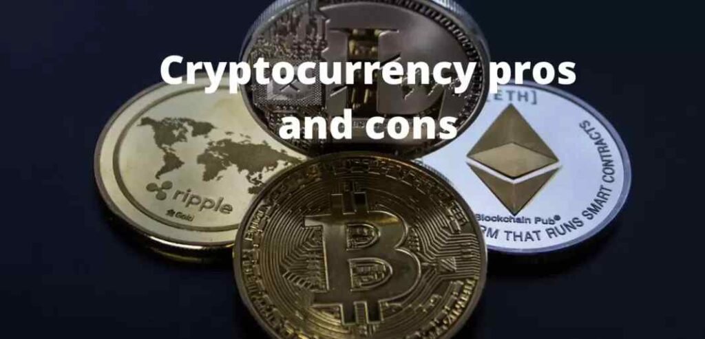 pros and cons of cryptocurrency